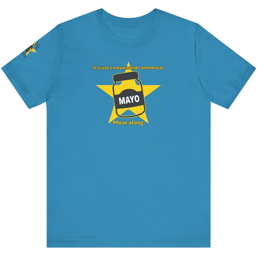 Mayo Commercial - T-Shirt